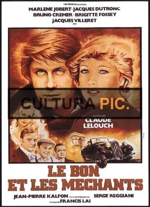 Poster of a Movie "The Good and the Bad" by Claude Lelouch - 1976