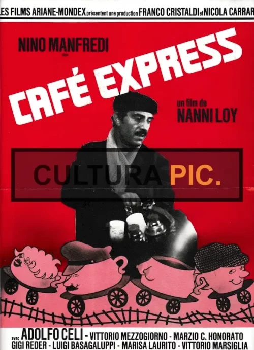 Cinema Poster of the Film "Café Express" by Nanni Loy - 1980