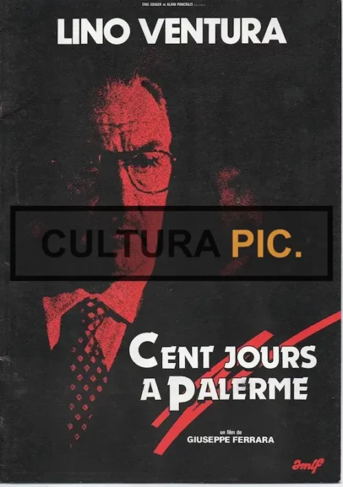 Cinema Poster of the Film "Cento giorni a Palermo" by Giuseppe Ferrara - 1984