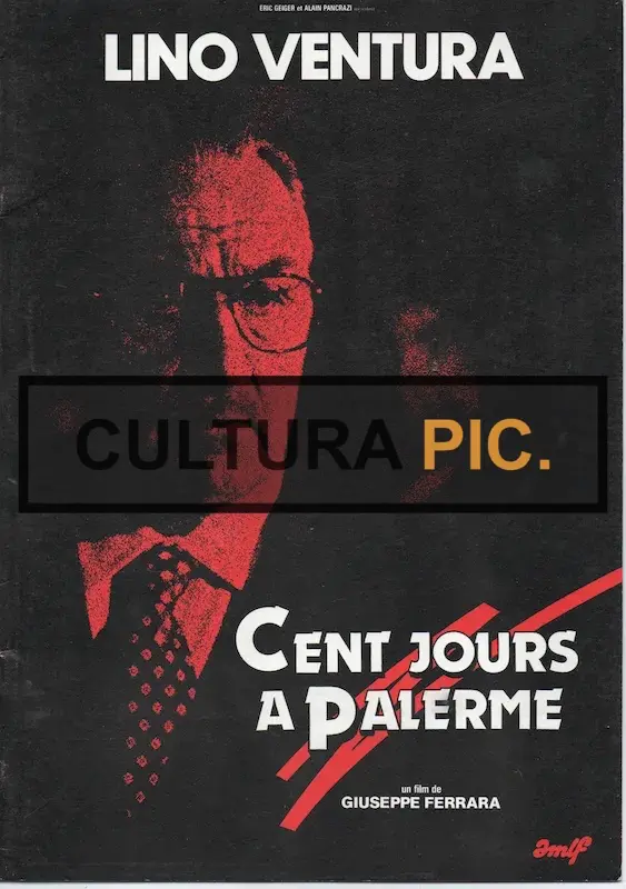 Cinema Poster of the Film "Cento giorni a Palermo" by Giuseppe Ferrara - 1984