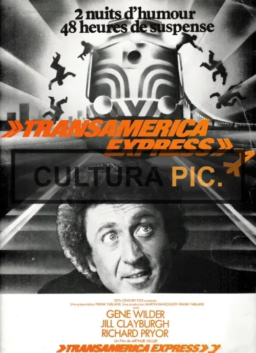 Synopsis Poster of the Film "Silver Streak" by Arthur Hiller - 1976