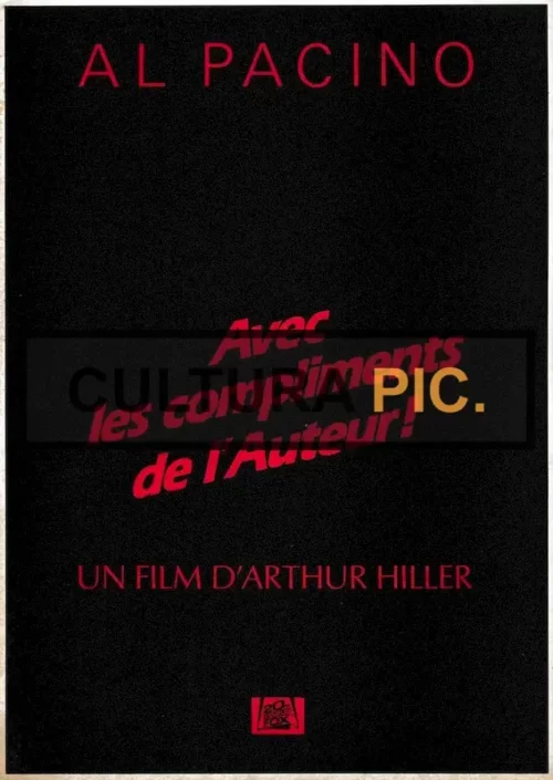 Synopsis of the Film "Avec les compliments de l'Auteur!" by Arthur Hiller - 1982