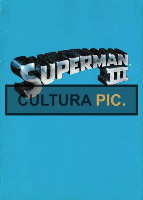 Booklet in French of the Film "Superman 3" by Richard Lester - 1983