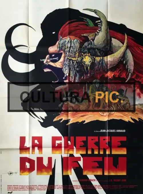 Cinema Poster of Film "La guerre du feu" by Jean-Jacques Annaud - 1981