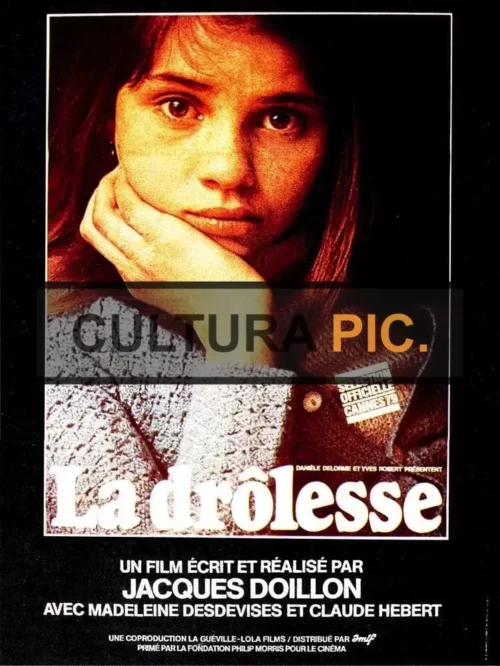Cinema Poster of The Film "The Hussy" Original title: La drôlesse Starring:  Claude Hébert, Madeleine Desdevises and Paulette Lahaye - 1979