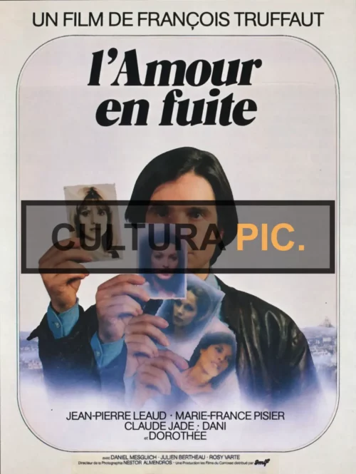 Cinema Poster of The Drama Film "Love on the Run" Original title: L'amour en fuite Directed by: François Truffaut - 1979